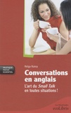 Helga Kansy - Conversations en anglais - L'art du Small Talk en toutes situations !.