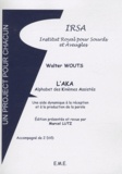 Walter Wouts - L'AKA - Alphabet des Kinèmes Assistés. 2 DVD