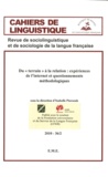 Isabelle Periozak - Cahiers de linguistique N° 36/2, 2010 : Du "terrain" à la relation : expériences de l'internet et questionnements méthodologiques.