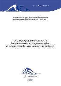  Anonyme - Didactique du français - Langue maternelle, langue étrangère et langue seconde : vers un nouveau partage ?.