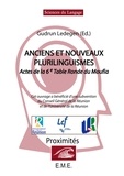  XXX - Anciens et nouveaux plurilinguismes - Actes de la Table Ronde du Moufia.