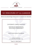 Laura Calabrese - Le discours et la langue N° 2.1/2010-2011 : L'Internet, corpus sauvage - Nouvelles ressources, nouveaux problèmes ?.