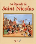 Freddie Langeleer et Alain Jourdan Leclercq - La légende de Saint Nicolas.