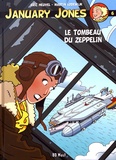 Eric Heuvel et Martin Lodewijk - January Jones Tome 6 : Le tombeau du zeppelin.