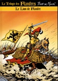 Bob De Moor - La trilogie des Flandres Tome 1 : Le Lion de Flandre.