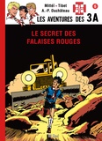  Mittéï et  Tibet - Les aventures des 3A Tome 6 : Le secret des falaises rouges.