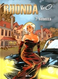 Vano - Rhonda Tome 2 : Rebecca - Avec un ex-libris signé et numéroté.