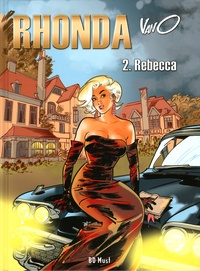  Vano - Rhonda Tome 2 : Rebecca - Avec un ex-libris signé et numéroté.