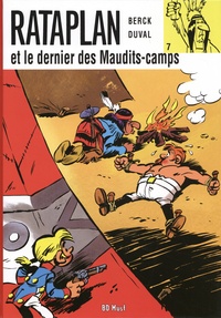  Berck et Fred Duval - Rataplan Tome 7 : Rataplan et le dernier des Maudits-camps.