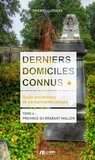 Thierry Luthers - Derniers domiciles connus - Guide des tombes des personnalités belges - Tome 4 : province du Brabant wallon.
