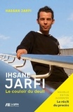Hassan Jarfi - Ihsane Jarfi, le couloir du deuil.