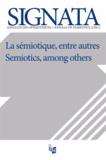  Auteurs divers - Signata N° 2/2011 : La sémiotique, entre autres.