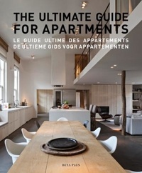 Jo Pauwels - The ultimate guide for apartments - Edition anglais-français-flamand.