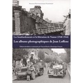 Vincent Bruch et Dominique François - Les bombardements et la libération de Namur (1940-1944) - Les albums photographiques de Jean Loffens.