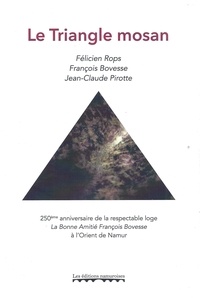 Félicien Rops et François Bovesse - Le Triangle mosan.