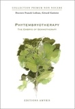 Franck Ledoux et Gérard Gueniot - Phytembryotherapy - The embryo of Gemmotherapy.