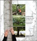Philippe Andrianne et Martine Delvoie - Sylvothérapie - Comment utiliser l'énergie des arbres pour votre santé.