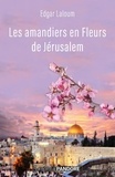 Edgar Laloum - Les amandiers en fleurs de Jérusalem.