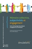Deniz Günce Demirhisar et Ilan Lew - Emulations N° 11, Hiver 2012-2013 : Mémoire collective, subjectivités et engagement - Socio-anthropologie des pratiques d'engagement (en Amérique).