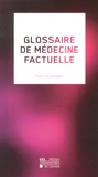 Pierre Chevalier - Glossaire de médecine factuelle.