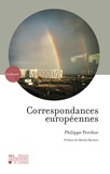 Philippe Perchoc - Correspondances européennes.