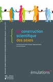 Cécile Charlap et Stéphanie Pache - Emulations N° 15, Automne 2015 : La construction scientifique des sexes.