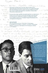 Paul Ricoeur et Michel Henry. Entre héritages et destinées phénoménologiques