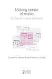 Costantino Maeder - Making sense of music - Studies in musical semiotics.