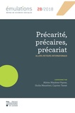 Adrien Mazières-Vaysse et Giulia Mensitieri - Emulations N° 28/2018 : Précarité, précaires, précariat - Aller-retours internationaux.