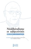 Aymar Nyenyezi Bisoka et Cécile Giraud - Néolibéralisme et subjectivités - Michel Foucault à l'épreuve de la globalisation.