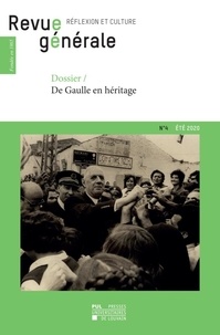 Vincent Dujardin - Revue générale n° 4 – été 2020 - Dossier – De Gaulle en héritage.