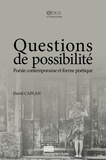 David Caplan - Questions de possibilité - Poésie contemporaine et forme poétique.