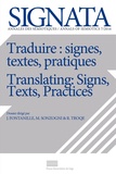 Jacques Fontanille et Marco Sonzogni - Signata N° 7/2016 : Traduire : signes, textes, pratiques/Translating: Signs, Texts, Practices.