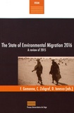 François Gemenne et Caroline Zickgraf - The State of Environmental Migration 2016 - A review of 2015.