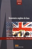 Christine Bouvy et Emma Desforges - Grammaire anglaise de base.