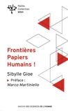 Sibylle Gioe - Frontières, papiers, humains ! - Banalité du mal et migration.