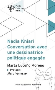 Marta Luceño Moreno - Nadia Khiari - Conversation avec une dessinatrice politique engagée.