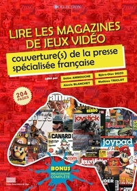 Sélim Ammouche et Björn-Olav Dozo - Lire les magazines de jeux vidéo - Couverture(s) de la presse spécialisée française.