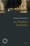 François Emmanuel - La Passion Savinsen.