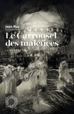 Jean Ray - Le Carrousel des maléfices.