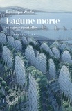 Dominique Warfa - Lagune morte et autres nouvelles.