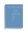 Mélanie Godin - Poèmes de pluie.