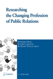Aydemir Okay et Valérie Carayol - Researching the Changing Profession of Public Relations.
