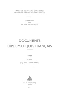 Georges-Henri Soutou - Documents diplomatiques français 1949 - Tome 2 (1er juillet - 31 décembre).