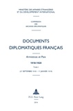 Robert Frank et Gerd Krumeich - Documents diplomatiques français : armistices et paix, 1918-1920 - Tome 1 (27 septembre 1918 - 17 janvier 1919).