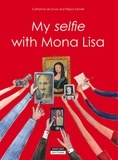 Catherine de Duve et Filippo Farneti - My selfie with Mona Lisa.