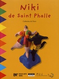 Catherine de Duve - Niki de Saint Phalle.