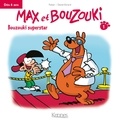  Falzar et David Evrard - Max et Bouzouki T01 - Bouzouki superstar.