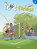 André Lebrun et  Gürsel - Les foot furieux kids Tome 3 : .