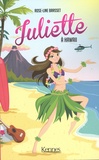 Rose-Line Brasset - Juliette Tome 12 : Juliette à Hawaii.